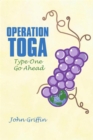 Operation Toga : Type One Go Ahead - eBook