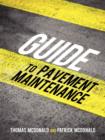 Guide to Pavement Maintenance - Book