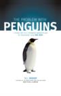 The Problem with Penguins : Stand Out in a Crowded Marketplace by Packaging Your BIG Idea - Book