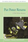 Piet Potter Returns : A Piet Potter Mystery - Book