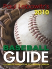 Paul Lebowitz's 2010 Baseball Guide : A Complete Guide to the 2010 Baseball Season - eBook