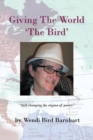 Giving the World 'The Bird' - eBook