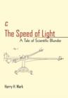 C the Speed of Light : A Tale of Scientific Blunder - Book