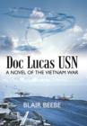 Doc Lucas USN : A Novel of the Vietnam War - Book