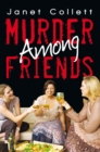Murder Among Friends - eBook