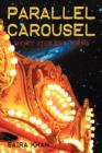 Parallel Carousel : Short Stories & Poems - Book