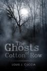 The Ghosts of Cotton Row - Book