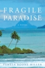 Fragile Paradise - eBook
