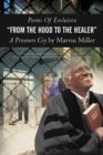 Poems of Evolution from the Hood to the Healer a Prisoners Cry by Marvin Miller - Book