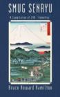 Smug Senryu : A Compilation of 240 Itemettes - Book