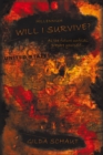 Millennium Will I Survive? : As the Future Unfolds Prepare Yourself... - eBook