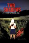 Two Shadows : The Chosen One - Book