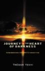 Journey to the Heart of Darkness : Remembering Congo's Forgotten - Book