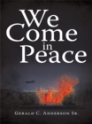 We Come in Peace - eBook