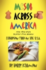 Mesob Across America : Ethiopian Food in the U.S.A. - Book