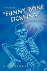 The Best Funny-Bone Tickling Jokes Ever - Book