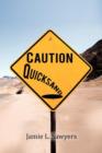 Caution Quicksand - Book