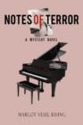 Notes of Terror : A Mystery Novel - Book