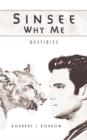 Sinsee Why Me : Destinies - Book