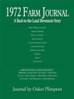 1972 Farm Journal : A Back-To-The-Land Movement Story - eBook