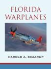 Florida Warplanes - Book