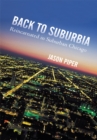 Back to Suburbia : Reincarnated in Suburban Chicago - eBook
