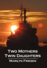 Two Mothers Twin Daughters - Book