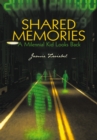Shared Memories : A Millennial Kid Looks Back - eBook