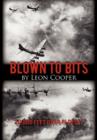 Blown to Bits : 20,000 Feet Over Ploesti - Book