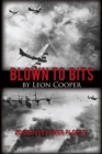 Blown to Bits : 20,000 Feet over Ploesti - eBook