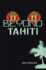 Beyond Tahiti - eBook