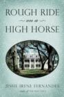 Rough Ride on a High Horse - Book