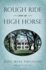 Rough Ride on a High Horse - eBook