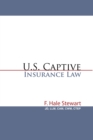 U.S. Captive Insurance Law - eBook