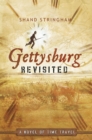 Gettysburg Revisited : A Novel of Time Travel - eBook