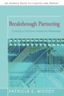 Breakthrough Partnering : Creating a Collective Enterprise Advantage - Book