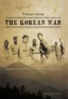 Voices from the Korean War : Personal Accounts of Those Who Served - Book