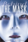 Behind the Mask : Adolescents in Hiding - eBook