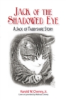 Jack of the Shadowed Eye : A Jack of Tabbyshire Story - eBook