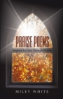 Praise Poems : Inspired by God Through Psalms - eBook