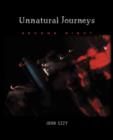 Unnatural Journeys : Second Night - Book