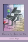 There's a Place for Us : Janine's Story - eBook
