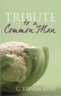 Tribute to a Common Man - eBook