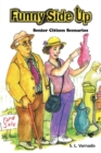Funny Side Up : Senior Citizen Scenarios - Book
