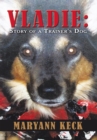 Vladie: Story of a Trainer's Dog - eBook