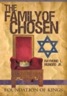 The Family of Chosen : Foundation of Kings - eBook