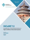 Hicons 12 Proceedings of the 1st ACM International Conference on High Confidence Networked Systems - Book