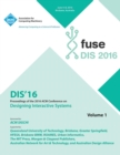 DIS 2016 Designing Interactive Interfaces Conference Vol 1 - Book