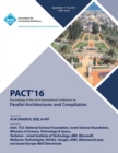 PACT 16 International Conference on Parallel Architectures and Compilation - Book