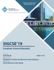 Sigcse'19 : Proceedings of the 50th ACM Technical Symposium on Computer Science Education Book 1 - Book